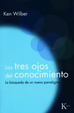 TRES OJOS DEL CONOCIMIENTO,LOS