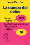 TRAMPA DEL DEBER,LA