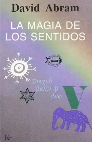 MAGIA DE LOS SENTIDOS,LA