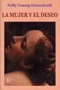 MUJER Y EL DESEO,LA