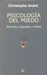 PSICOLOGÍA DEL MIEDO