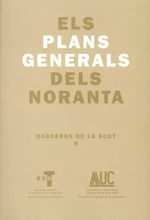 PLANS GENERALS DELS NORANTA, ELS