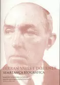 FERRAN VALLS I TABERNER -SEMBLANÇA BIOGRAFICA-