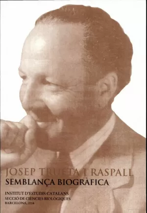 JOSEP TRUETA I RASPALL -SEMBLAÇA BIOGRAFICA-