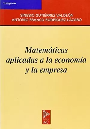 MATEMATICAS APLICADAS ECONOMIA Y EMPRESA