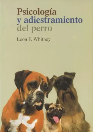 PSICOLOGIA Y ADIEST.DEL PERRO