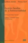 GESTION FAMILIAR DE LA HOMOSEXUALIDAD GESTION FAMILIAR DE LA HOMOSEXUALIDAD
