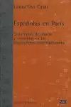 ESPAÑOLAS EN PARÍS ESPAÑOLAS EN PARÍS