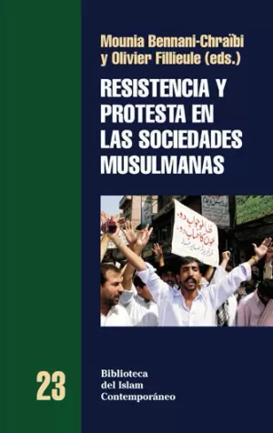 RESISTENCIA Y PROTESTA EN LAS SOCIEDADES MUSULMANA