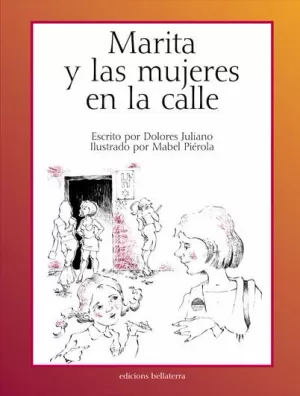 MARITA Y LAS MUJERES EN LA CALLE