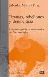 TIRANÍAS, REBELIONES Y DEMOCRACIA