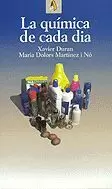 QUIMICA DE CADA DIA,LA QUIMICA DE CADA DIA,LA