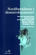 NEOLIBERALISME I DESENVOLUPAME NEOLIBERALISME I DESENVOLUPAME