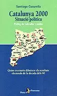 CATALUNYA 2000 SITUACIO POLITI