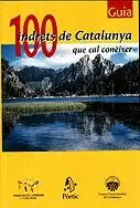 100 INDRETS DE CATALUNYA QUE C