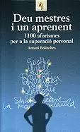DEU MESTRES I UN APRENENT DEU MESTRES I UN APRENENT