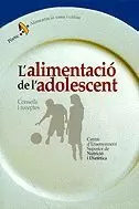 ALIMENTACIO DE L'ADOLESCENT, L'