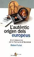 AUTENTIC ORIGEN DELS EUROPEUS, L'