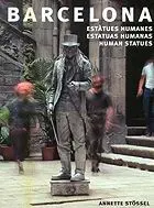 BARCELONA ESTATUES HUMANES BARCELONA ESTATUES HUMANES