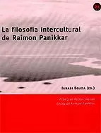 FILOSOFIA INTERCULTURAL DE RAIMON PANIKKAR, LA