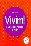 VIVIM -LEMES QUE MOUEN EL MON-