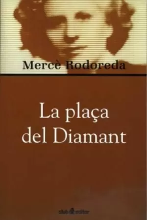 LA PLAÇA DEL DIAMANT