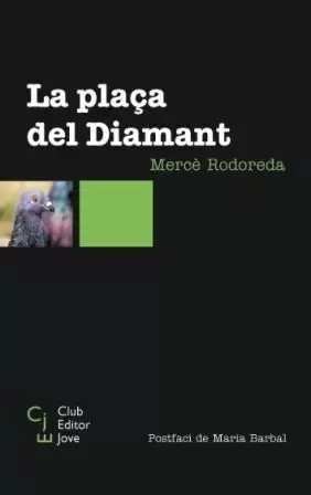 LA PLAÇA DEL DIAMANT