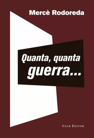 QUANTA, QUANTA GUERRA... QUANTA, QUANTA GUERRA...