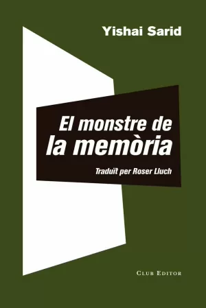 EL MONSTRE DE LA MEMÒRIA EL MONSTRE DE LA MEMÒRIA