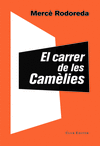 EL CARRER DE LES CAMLIES