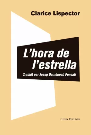 L'HORA DE L'ESTRELLA L'HORA DE L'ESTRELLA