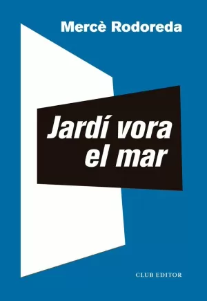 JARDÍ VORA EL MAR JARDÍ VORA EL MAR