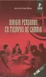 DIRIGIR PERSONAS EN TIEMPOS DE