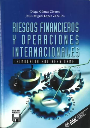RIESGOS FINANCIEROS Y OPERACIONES INTERNACIONALES