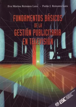 FUNDAMENTOS BASICOS GESTION PUBLICITARIA EN TELEVI