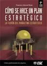 COMO SE HACE UN PLAN ESTRATEGICO 4ED