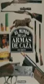 ARMAS DE CAZA MUNDO DE LAS