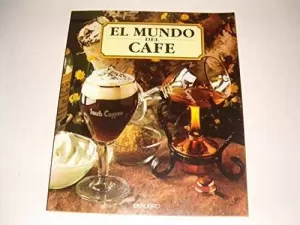 MUNDO DEL CAFE,EL