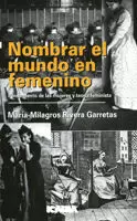 NOMBRAR EL MUNDO EN FEMENINO