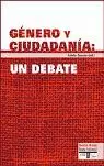 GENERO Y CIUDADANIA UN DEBATE