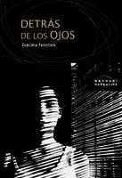 DETRAS DE LOS OJOS DETRAS DE LOS OJOS