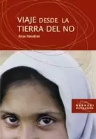 VIAJE DESDE LA TIERRA DEL NO