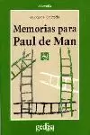 MEMORIAS PARA PAUL DE MAN