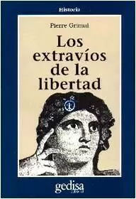 EXTRAVIOS DE LA LIBERTAD,LOS