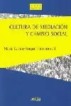 CULTURA DE MEDIACION CAMBIO SOCIAL