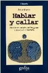 HABLAR Y CALLAR