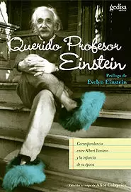 QUERIDO PROFESOR EINSTEIN. CORRESPONDENCIA EINSTEIN Y LOS NIÑOS