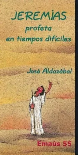 JEREMIAS. PROFETA EN TIEMPOS DIFICILES JEREMIAS. PROFETA EN TIEMPOS DIFICILES