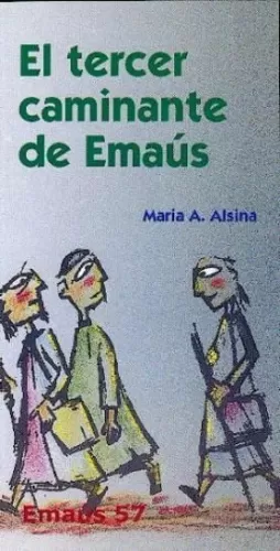 TERCER CAMINANTE DE EMAUS, EL TERCER CAMINANTE DE EMAUS, EL