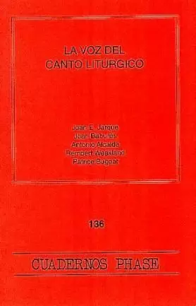 VOZ DEL CANTO LITURGICO, LA VOZ DEL CANTO LITURGICO, LA